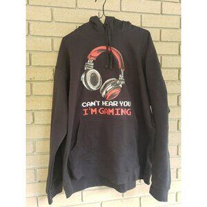 "I Can't Hear You, I'm Gaming!" Black Hoodie 2XL
